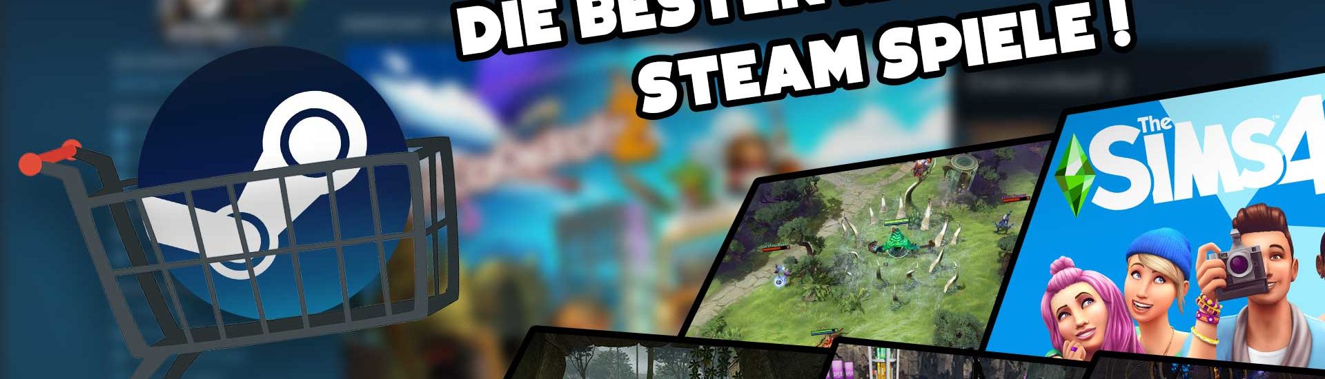 Die besten kostenlosen Steam Spiele