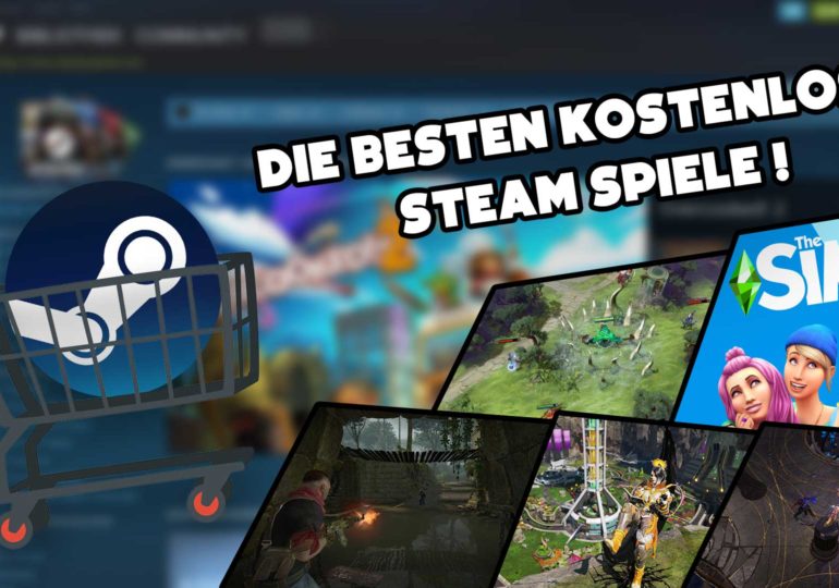 Die besten kostenlosen Steam Spiele