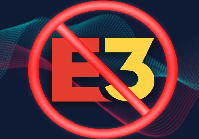 Die E3 wurde abgesagt!